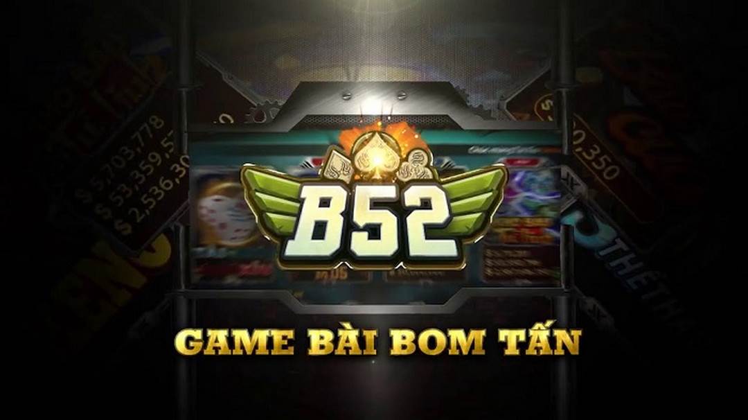 Review B52 - Nguồn gốc của cổng game B52?