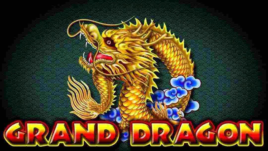 Grand Dragon thể hiện đẳng cấp qua chất lượng sản phẩm, dịch vụ hoàn thiện